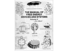 THE MANUAL OF FREE ENERGY DEVICES AND SYSTEMS